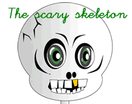 the scary skeleton